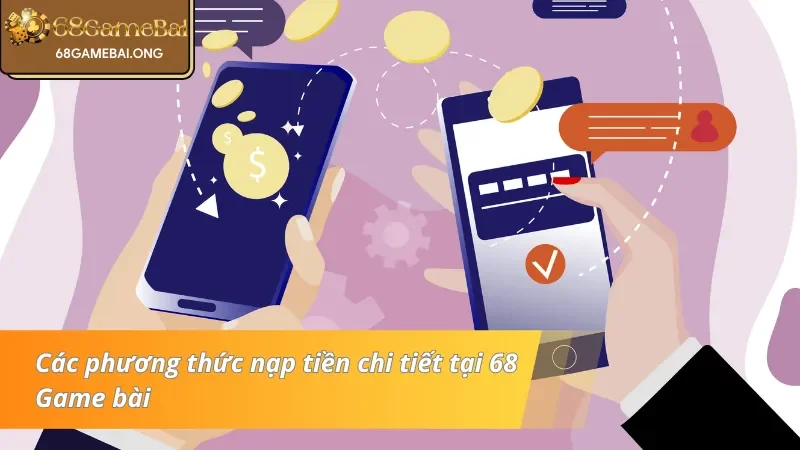 Các phương thức nạp tiền chi tiết 