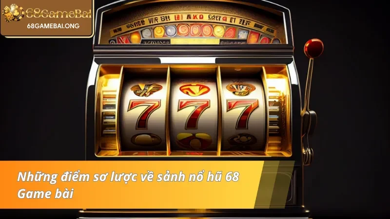 Những thông tin cơ bản về nổ hũ