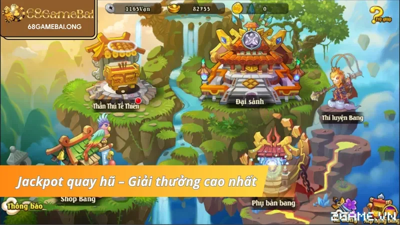 Jackpot quay hũ – Giải thưởng cao nhất Tây Du Ký